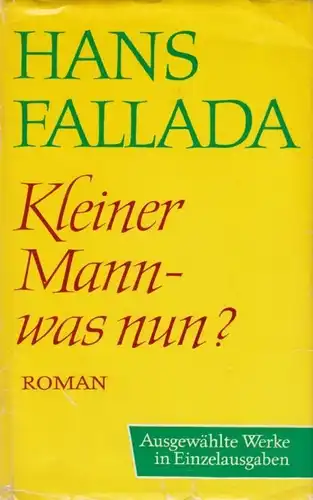 Buch: Kleiner Mann - was nun?, Fallada, Hans, 1974, Aufbau, Ausgewählte Werke
