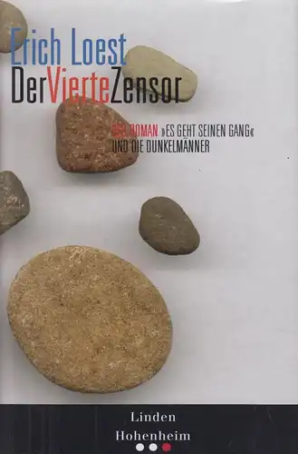 Buch: Der vierte Zensor, Loest, Erich. 2003, Hohenheim-Verlag / Linden-Verlag