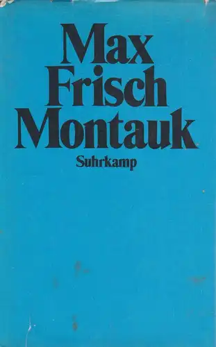 Buch: Montauk,  Eine Erzählung. Frisch, Max, 1975, Suhrkamp Verlag