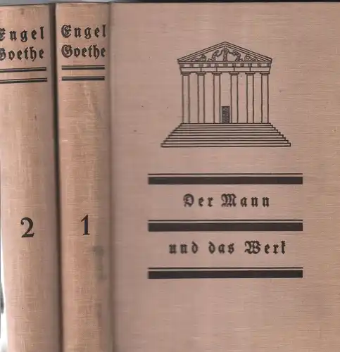 Buch: Goethe, Engel, Eduard, 2 Bände, 1909, Der Mann und das Werk