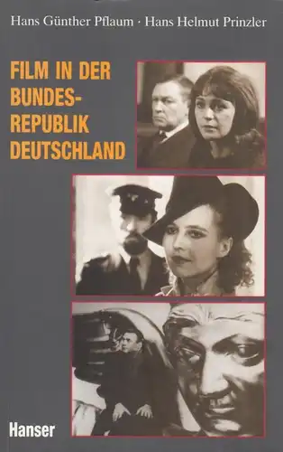 Buch: Film in der Bundesrepublik Deutschland, Pflaum, Prinzler, 1992, C. Hanser