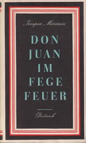 Sammlung Dieterich 203, Don Juan im Fegefeuer, Merimee, Prosper. 1965