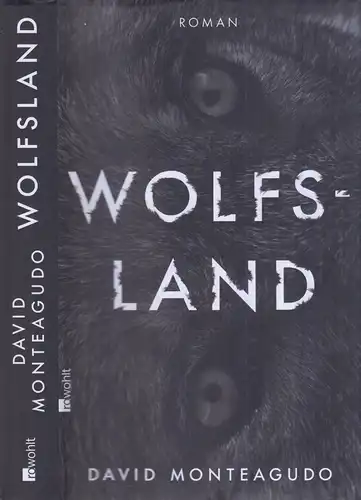 Buch: Wolfsland, Monteagudo, David, 2015, Rowohlt, Roman, gebraucht, sehr gut