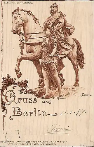 AK Gruss aus Berlin. Kaiser Wilhelm Denkmal. ca. 1899, Postkarte, gut
