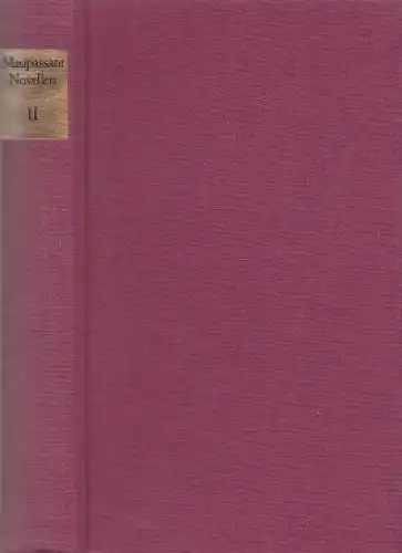 Buch: Novellen 1882, Band II. Maupassant, Guy de. 1983, Aufbau Verlag