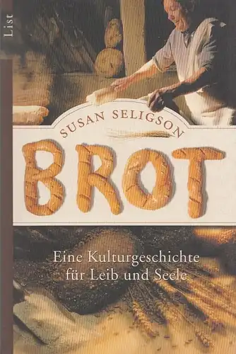 Buch: Brot, Seligson, Susan. List, 2003, List Verlag, gebraucht, gut