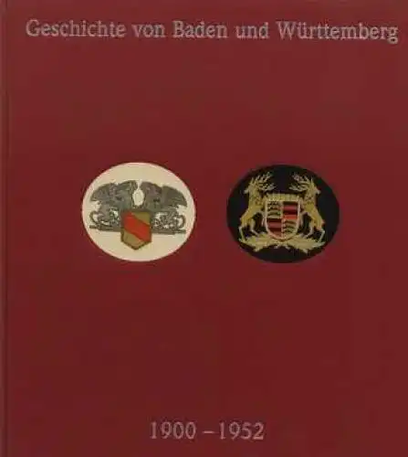 Buch: Geschichte von Baden und Württemberg 1900-1952, Schnabel, Thomas. 2000
