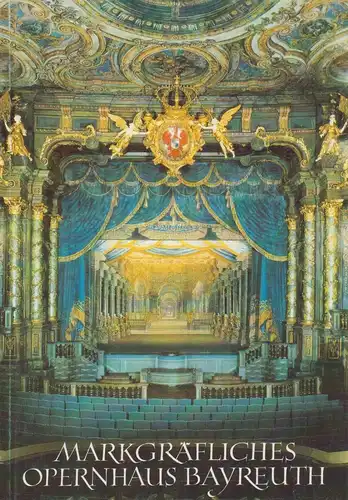 Buch: Markgräfliches Opernhaus Bayreuth, Hager, Luisa, 1991, gebraucht, gut