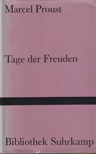 Buch: Tage der Freuden, Proust, Marcel, 1965, Suhrkamp Verlag, gebraucht, gut