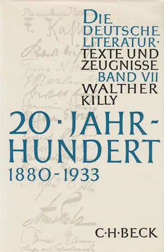 Buch: Die deutsche Literatur Band 7: 20. Jahrhundert. Killy, Walther, 1967, Beck