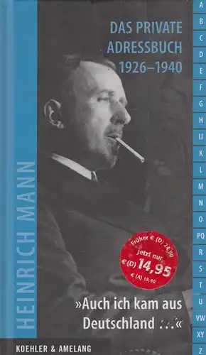 Buch: Das private Adressbuch 1926-1940.  Mann, Heinrich, 2006, Koehler & Amelang