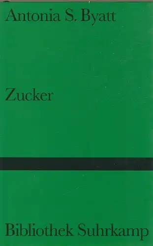 Buch: Zucker, Byatt, Antonia, 1995, Suhrkamp, Erzählung, gebraucht, gut