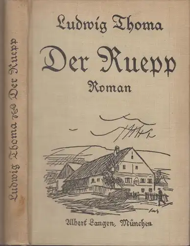 Buch: Der Ruepp, Thoma, Ludwig. 1929, Verlag Albert Langen, Roman