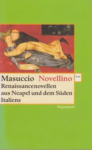 Buch: Novellino: Renaissancenovellen aus Neapel und dem Süden Italiens, Masuccio