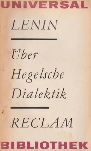 Buch: Über Hegelsche Dialektik, Lenin, W. I. Reclams Universal-Bibliothek, 1976