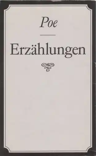 Buch: Erzählungen, Poe, Edgar Allan. 1987, Verlag Neues Leben, gebraucht, gut