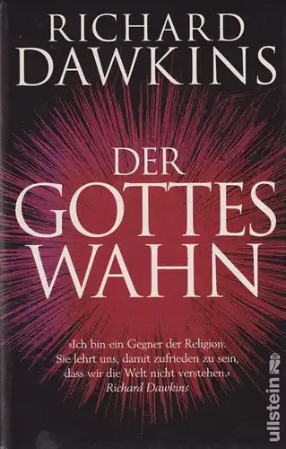 Buch: Der Gotteswahn, Dawkins, Richard. 2007, Ullstein Verlag, gebraucht,  45323