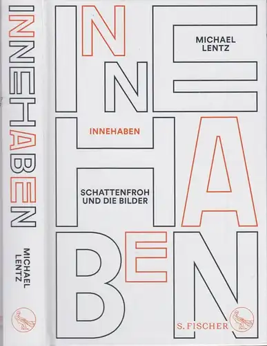 Buch: Innehaben, Lentz, Michael, 2020, Fischer, Schattenfroh und die Bilder