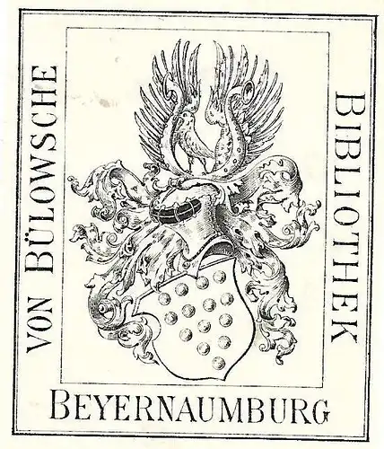 Original Kupferstich-Wappen: Heraldik - Von Bülowsche Bibliothek. Beyernaum, gut