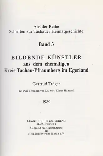 Buch: Bildende Künstler aus dem ehemaligen Kreis Tachau-Pfraumberg... Träger. G.