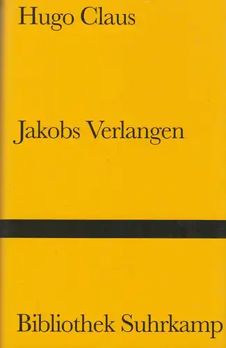 Buch: Jakobs Verlangen, Claus, Hugo, 1993, Suhrkamp, Roman, gebraucht, sehr gut