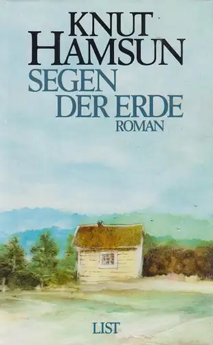 Buch: Segen der Erde, Roman. Hamsun, Knut, 1986, List Verlag, gebraucht, gut