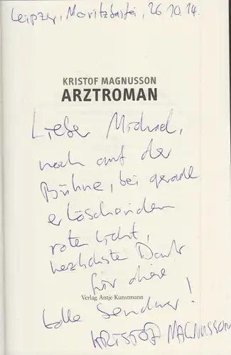 Buch: Arztroman, Magnusson, Kristof, 2014, Kunstmann, signiert, gebraucht, gut