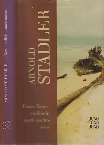 Buch: Eines Tages, vielleicht auch nachts, Stadler, Arnold, 2003, Jung, Roman