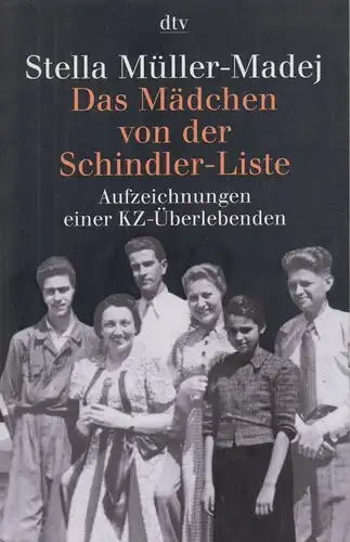 Buch: Das Mädchen von der Schindler-Liste, Müller-Madej, Stella. Dtv, 1998