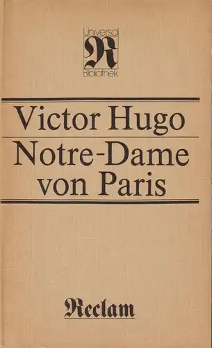 Buch: Notre-Dame von Paris, Hugo, Victor. Reclams Universal-Bibliothek, 1975