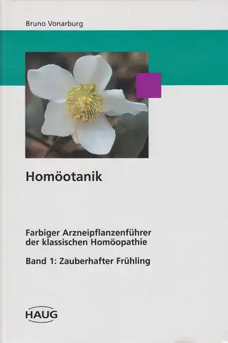 Buch: Homöotanik, Band 1. Vonarburg, Bruno, 1996, Haug, gebraucht, sehr gut