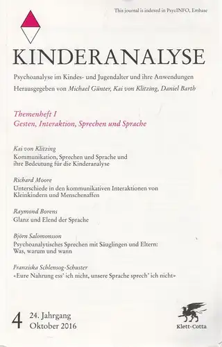 Kinderanalyse Heft 4, Oktober 2016, Günter / Klitzing / Barth, Klett-Cotta