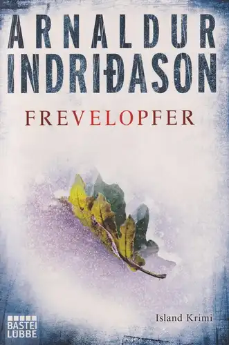 Buch: Frevelopfer, Island Krimi, Indridason, Arnaldur, 2011, Bastei Lübbe Verlag