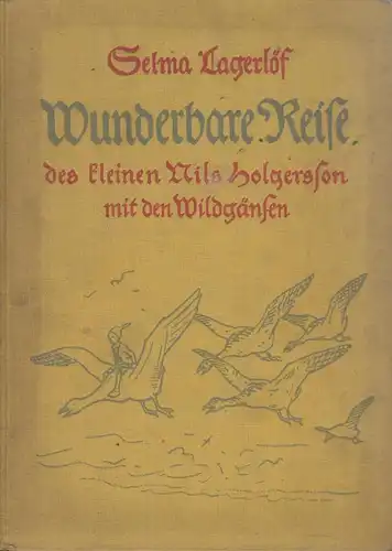Buch: Wunderbare Reise des kleinen Nils Holgersson... Lagerlöf, Selma, ca. 1929