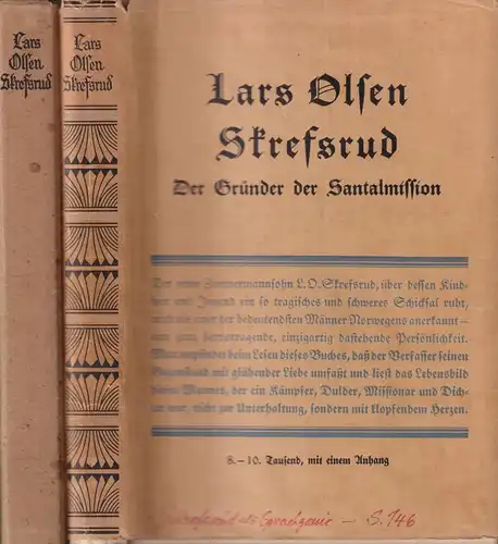 Buch: Lars Olsen Skrefsrud - Der Gründer der Santalission. Ivar Saeter