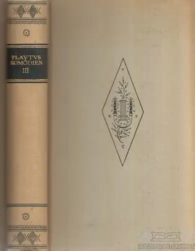 Buch: Die Komödien des Plautus, Plautus. Klassiker des Altertums, Zweite  265164