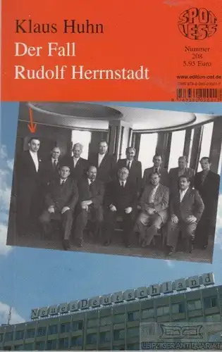 Buch: Der Fall Rudolf Herrnstadt, Huhn, Klaus. Spotless, 2008, gebraucht, gut