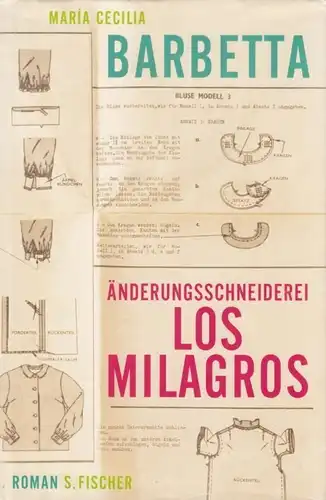 Buch: Änderungsschneiderei Los Milagros, Barbetta, Maria Cecilia. 2008