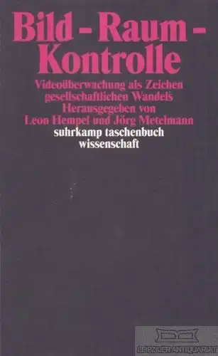 Buch: Bild - Raum - Kontrolle, Hempel, Leon / Mentelmann, Jörg. 2005