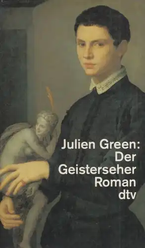 Buch: Der Geisterseher, Green, Julien. Dtv, 1996, Deutscher Taschenbuch Verlag