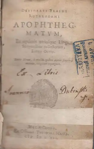 Buch: Desiderii Erasmi Roterdami apophthegmata. Rotterdam, E., 1641, Th. Maire