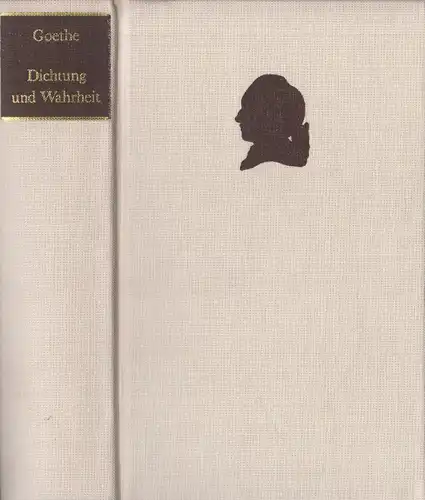 Buch: Aus meinem Leben. Dichtung und Wahrheit, Goethe, Johann Wolfgang. 1 327119