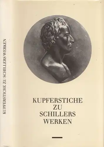 Buch: Kupferstiche zu Schillers Werken, Ramberg, Johann Heinrich. 1984