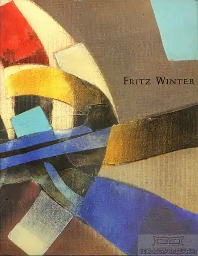 Buch: Fritz Winter, Schmidt, Johann-Karl , u.a. 1990, Verlag Gerd Hatje