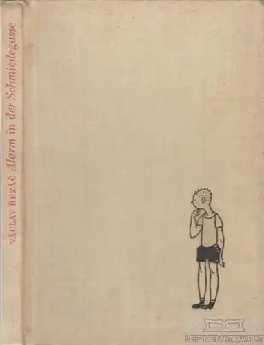 Buch: Alarm in der Schmiedergasse, Rezac, Vaclav. 1957, gebraucht, mittelmäßig