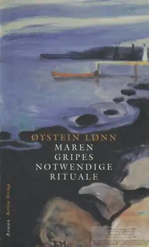 Buch: Maren Gripes, Lonn, Oystein. 2001, Berlin Verlag, Notwendige Rituale