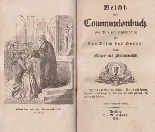 Buch: Beicht- und Communionsbuch, 1859, Verlag A. Schultz, Andachten, Gebet
