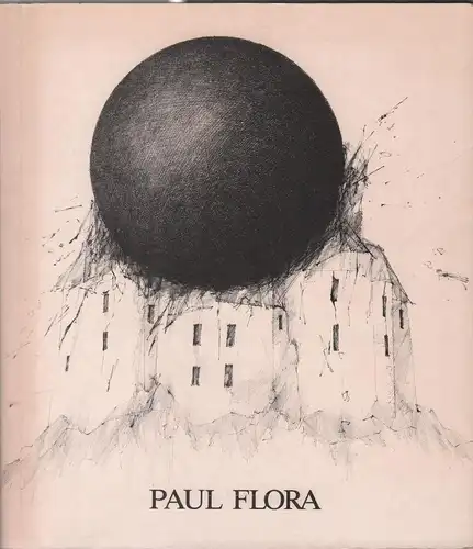 Ausstellungskatalog: Paul Flora, 1984, Zeichnungen, gebraucht, sehr gut