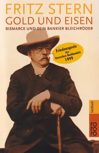 Buch: Gold und Eisen, Stern, Fritz, 1999, Rowohlt Taschenbuch Verlag, sehr gut