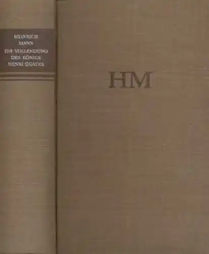 Buch: Die Vollendung des Königs Henri Quatre, Mann, Heinrich. Buchclub 65, 1967